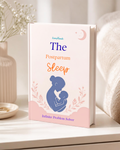 The Postpartum Sleep Survival Handbook
